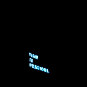 A Glowing Neon Sign On A Black Background Reads 'Time Is Precious,' Emphasizing The Message's Importance.